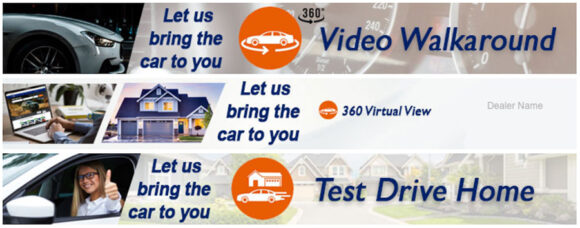 banners for dealerships to advertise video walkarounds and home test drives